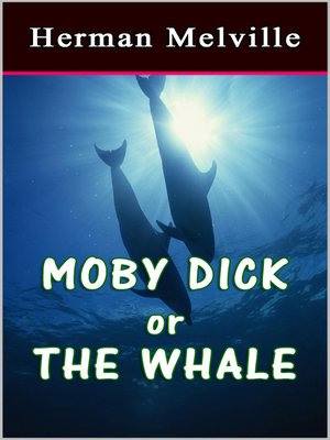 cover image of Moby Dick or the Whale